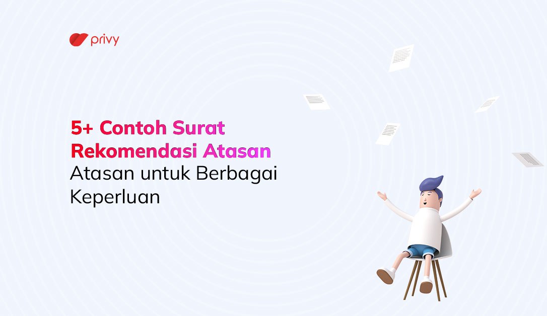5+ Contoh Surat Rekomendasi Atasan untuk …