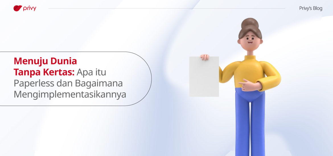 Menuju-Dunia-Tanpa-Kertas--Apa-Itu-Paperless-dan-Bagaimana-Mengimplementasikannya-