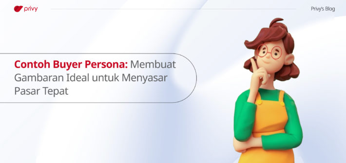 Contoh-Buyer-Persona--Membuat-Gambaran-Ideal-untuk-Menyasar-Pasar-Tepat (1)