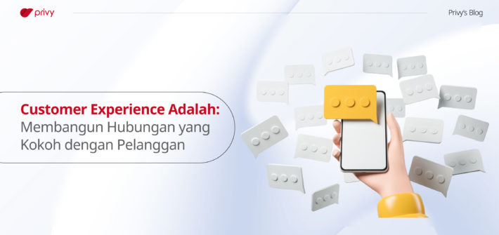 Customer-Experience-Adalah--Membangun-Hubungan-yang-Kokoh-dengan-Pelanggan