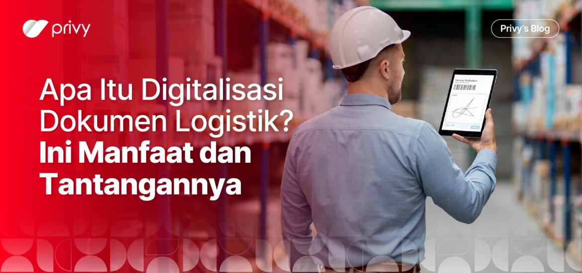 digitalisasi dokumen logistik