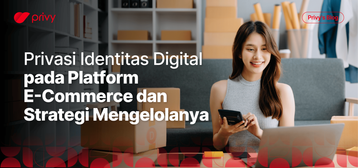 privasi identitas digital di e-commerce