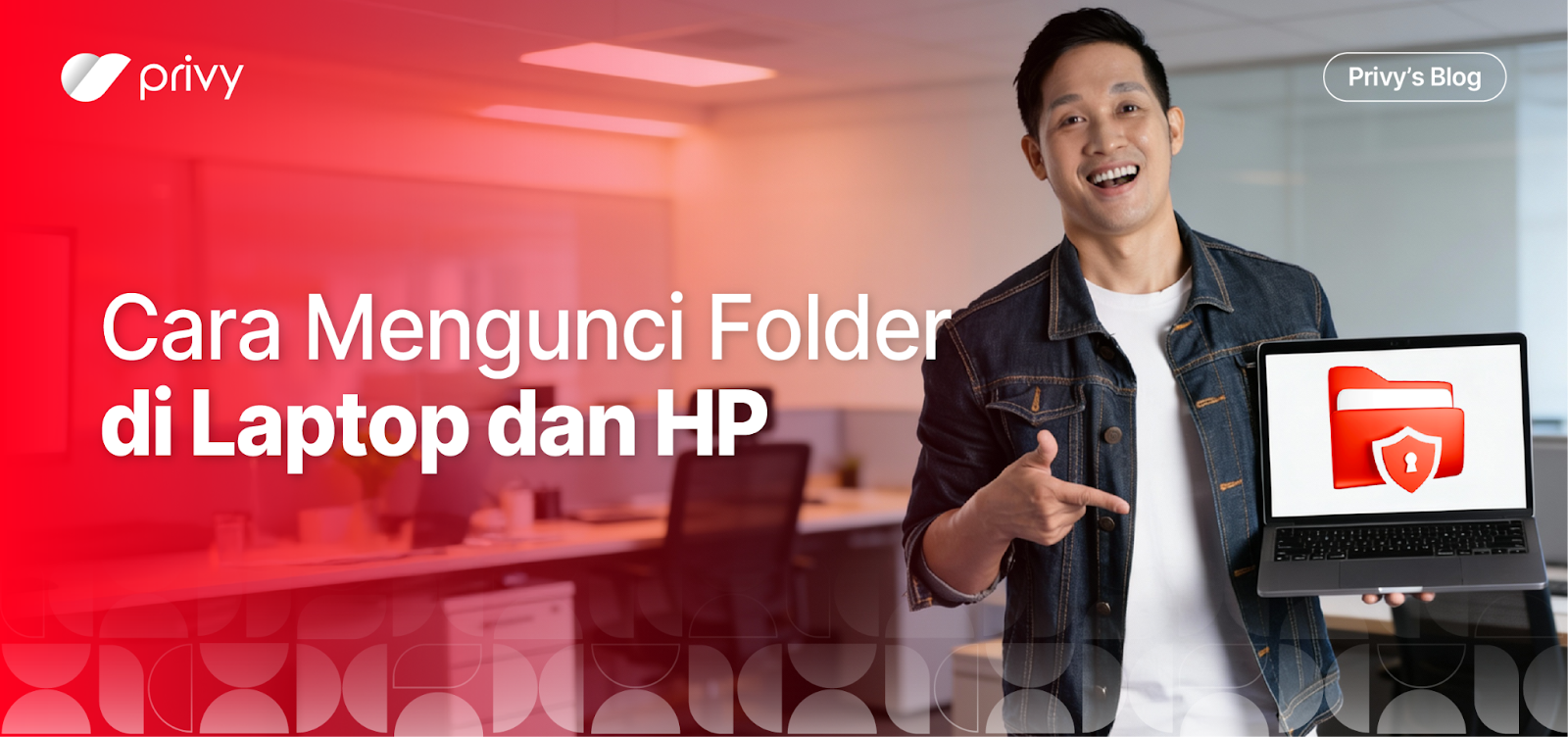 Cara Mengunci Folder di Laptop dan HP dengan Mudah & Aman