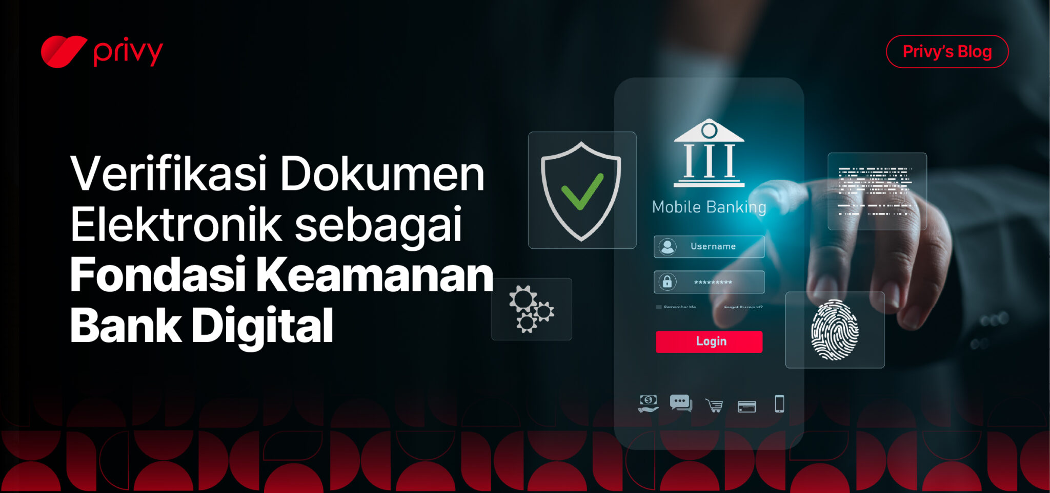 Verifikasi Dokumen sebagai Fondasi Keamanan Bank Digital