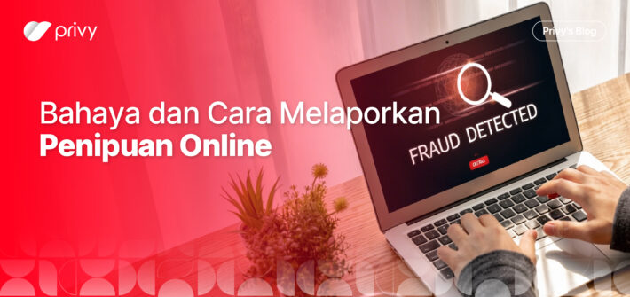 cara melaporkan penipuan online